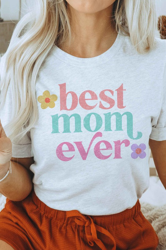 A. BLUSH CO. BEST MOM EVER Graphic Tee