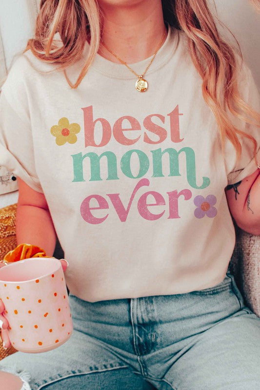 A. BLUSH CO. BEST MOM EVER Graphic Tee