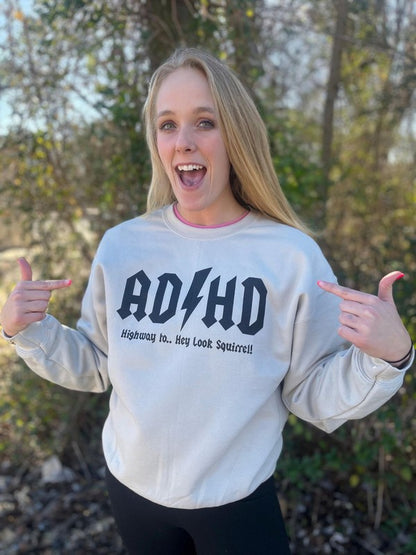 ASK APPAREL ADHD Sweatshirt