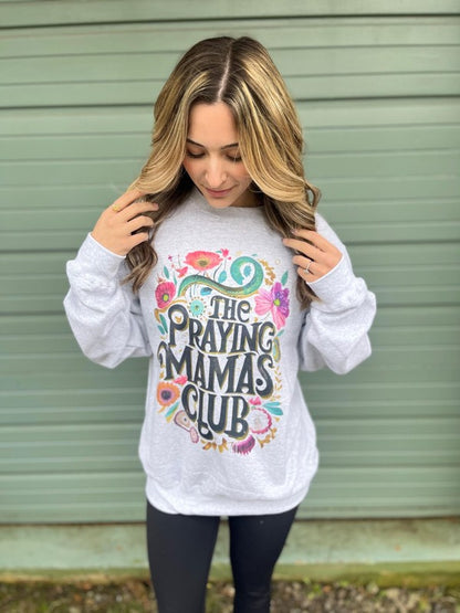 ASK APPAREL The Praying Mama's Club Sweatshirt