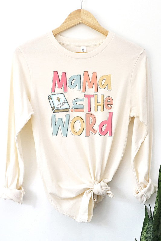 Religious Mama in the Word Long Sleeve Top