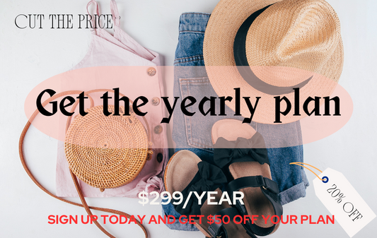 The YEARLY STARTED Fashion Membership Plan/ Only $299/Yr/ Shop All US Brands